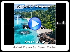 Astral Travel by Dylan Tauber