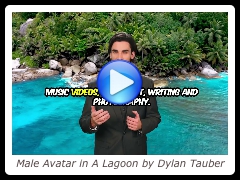 Male Avatar in A Lagoon by Dylan Tauber